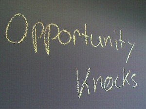 Opportunity Knocks