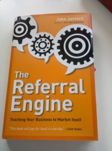 The Referral Engine: Teaching Your Business to Market Itself